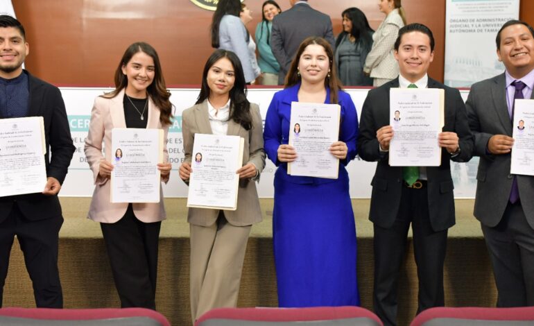 Estudiantes de excelencia de la UAT concluyen estancia en el Órgano  de Administración Judicial